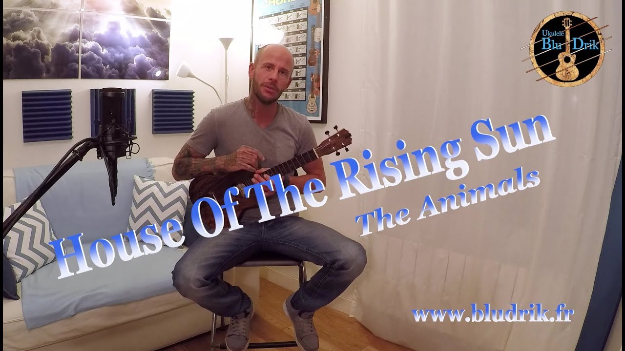 House Of The Rising Sun (The Animals) / Le Pénitencier (Johnny Hallyday) - Tuto Ukulélé