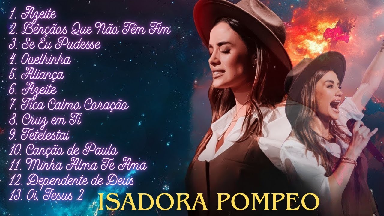 Louvor Gospel 2025 🎶 Louvores de Adoração Inspirados em Isadora Pompeo🕊️ Azeite, Ovelhinha, Aliança