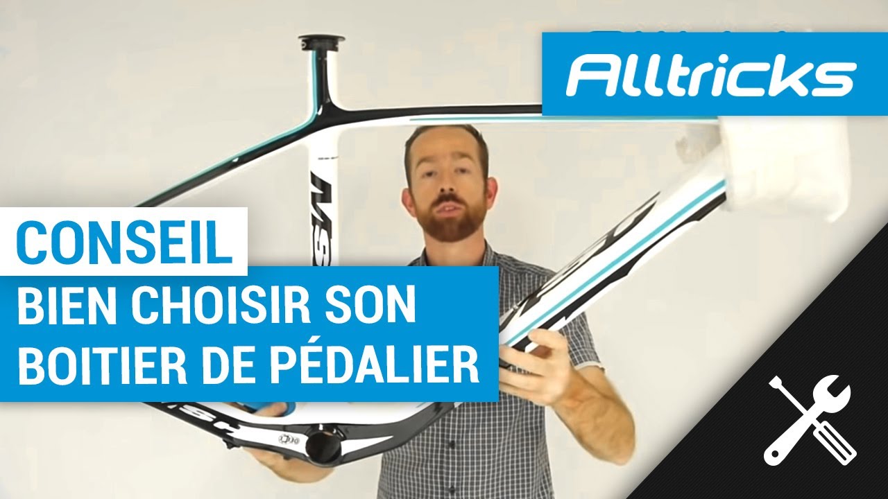 Conseil mécanique vélo: bien choisir son boitier de pédalier par Alltricks