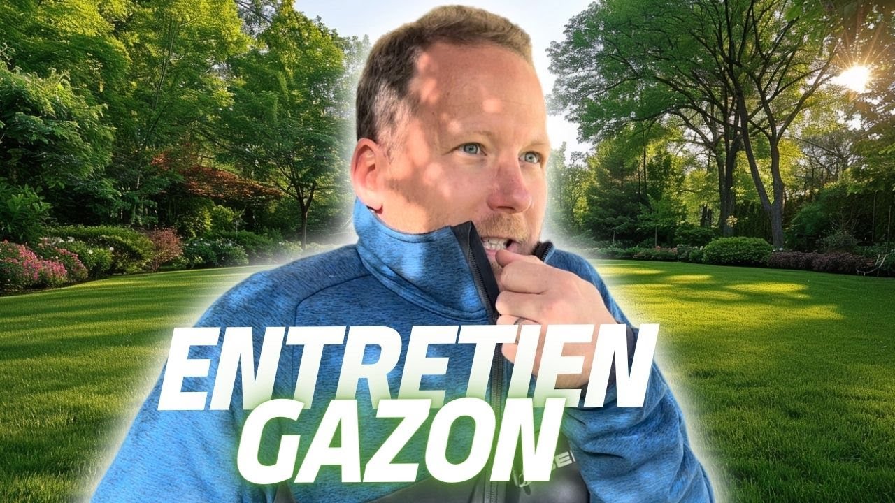 LE GAZON : Comment r&eacute;ussir l'entretien de sa PELOUSE ?