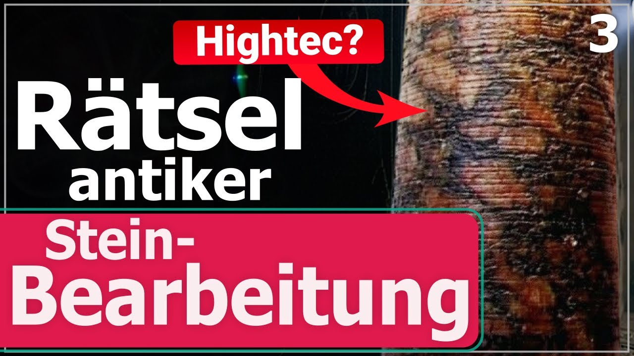 Antike HOCHKULTUR oder Handarbeit 💥 &Auml;gypten - Bohrungen - Mysterien (3)