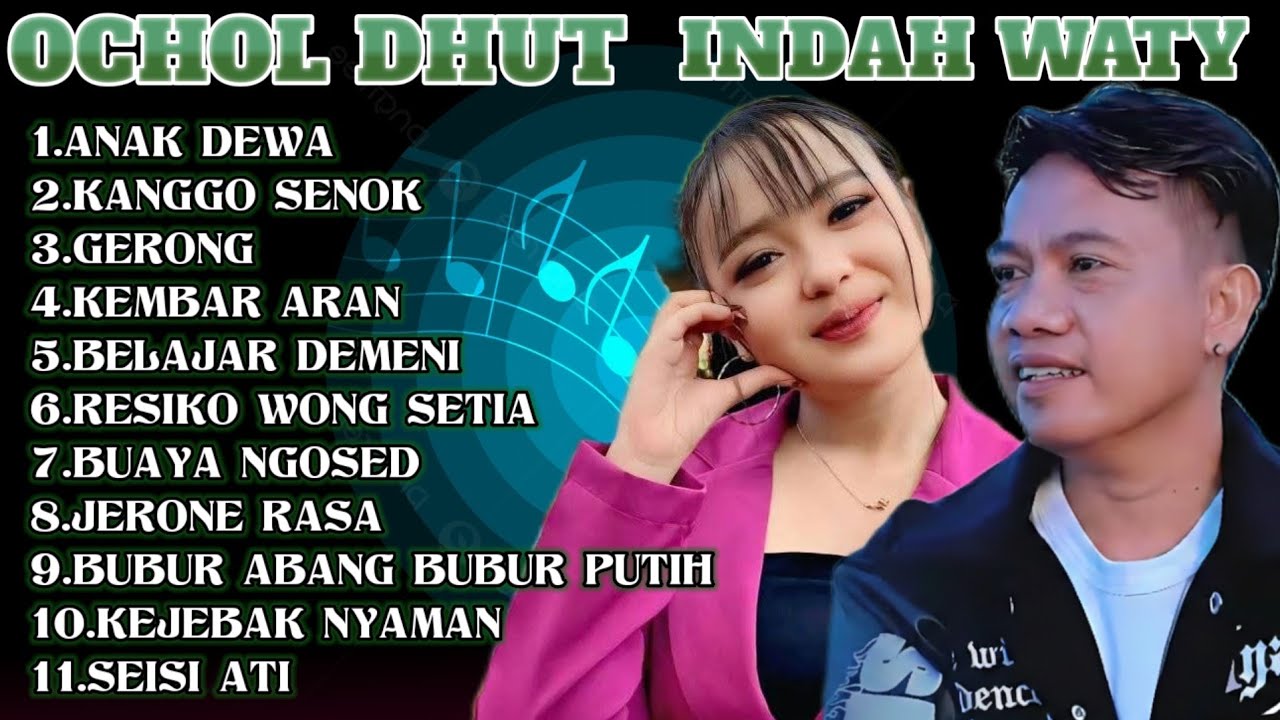 OCHOL DHUT - INDAH WATY || full album tarling terbaru || ANAK DEWA - KANGGO SENOK ‼️