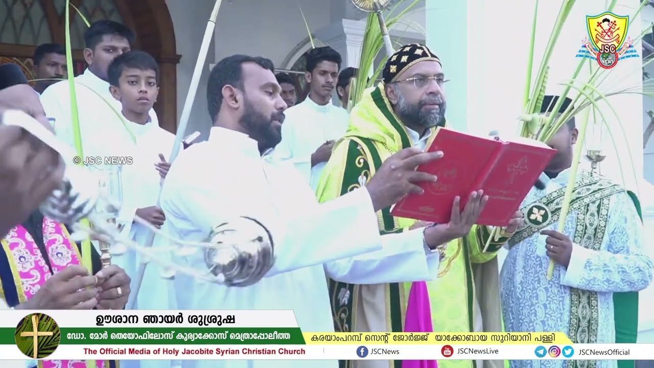 PALM SUNDAY SERVICE - H.G. Dr. Kuriakose Mor Theophilose | St. George Jacobite Syrian Church