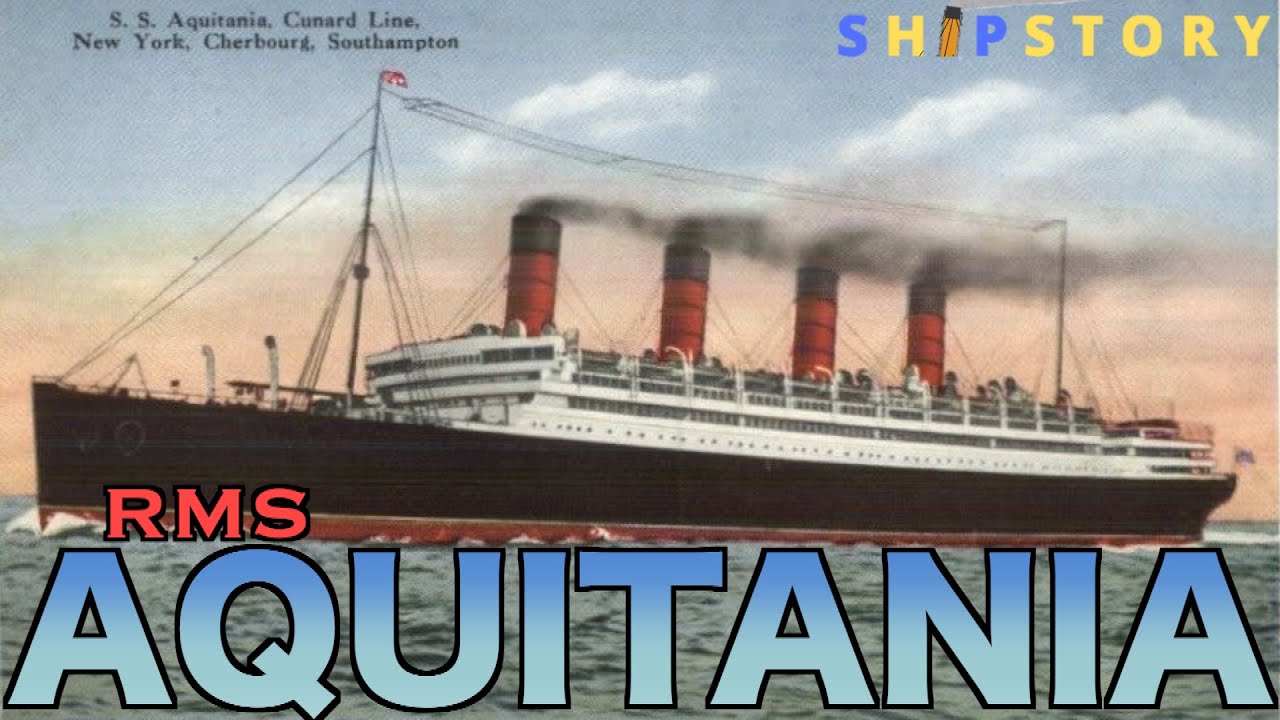 История RMS Aquitania