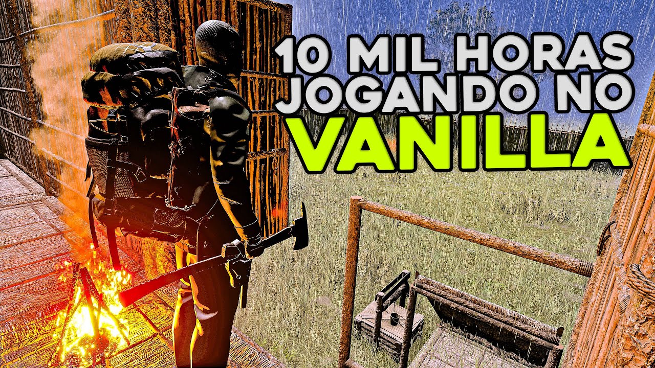 10 MIL HORAS DE SCUM JOGANDO EM SERVIDOR VANILLA, NÃO VAI SER FACIL... | SCUM