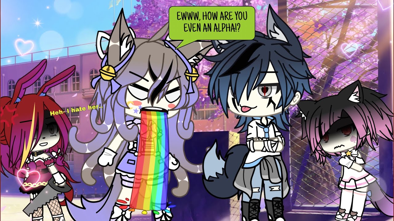 👿~If I was in ‘You’re not MY ALPHA’~😡 [GLMM] Gacha life mini movie 🍿 ￼[ GACHA - JUICY -