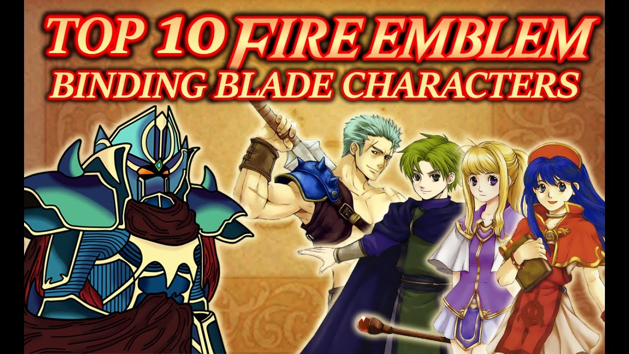 10 любимых персонажей Fire Emblem: Binding Blade