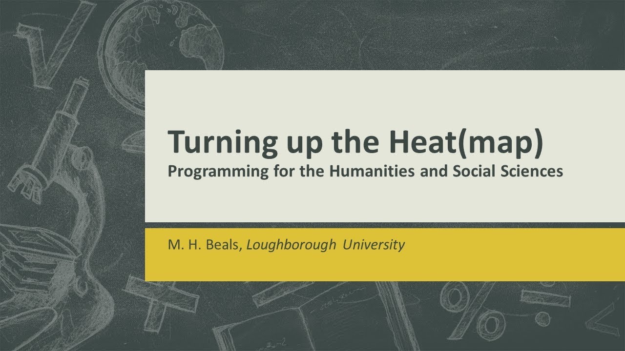Turning up the Heat(map): Programming (Python) for the Humanities and Social Sciences, Workshop 4