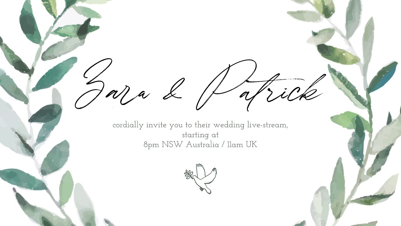 Zara & Patrick Wedding Live-Stream