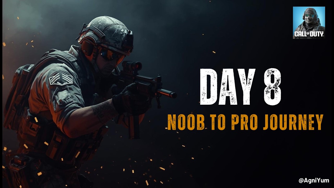 Call of Duty (COD) Noob to Pro Journey | COD Raw Gameplay | Day 8 | AgniYum 