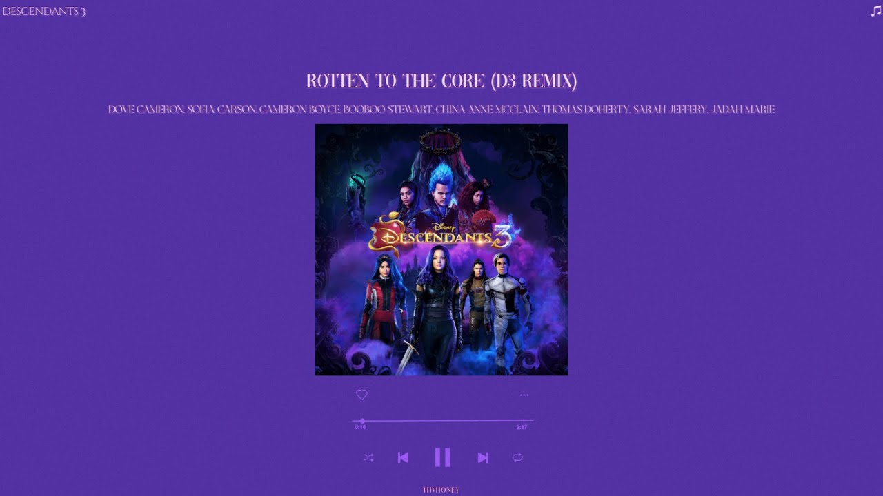 descendants 3 - rotten to the core (d3 remix) (sped up + reverb)