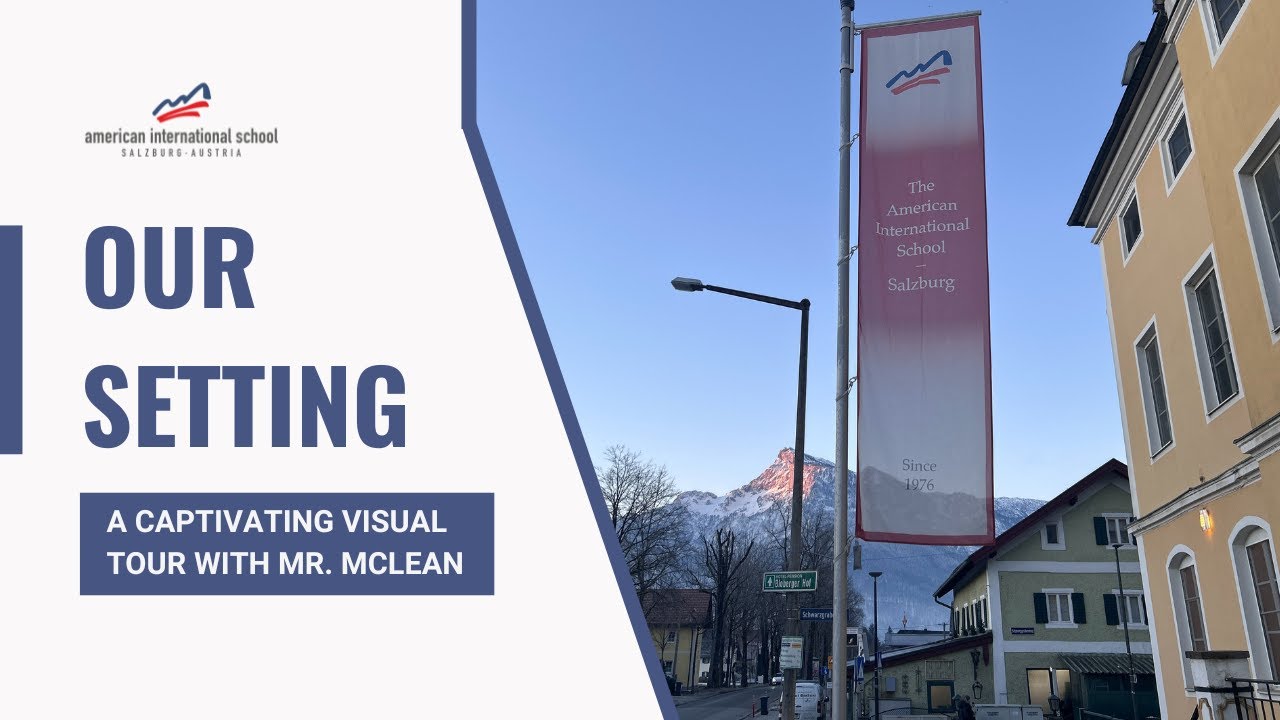 Our School & Surroundings – Guided by Headmaster McLean