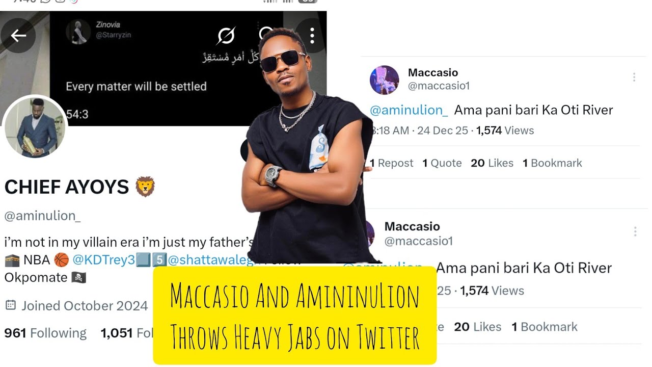 Maccasio and AminuLion throws Heavy Jabs On X(Twitter) 