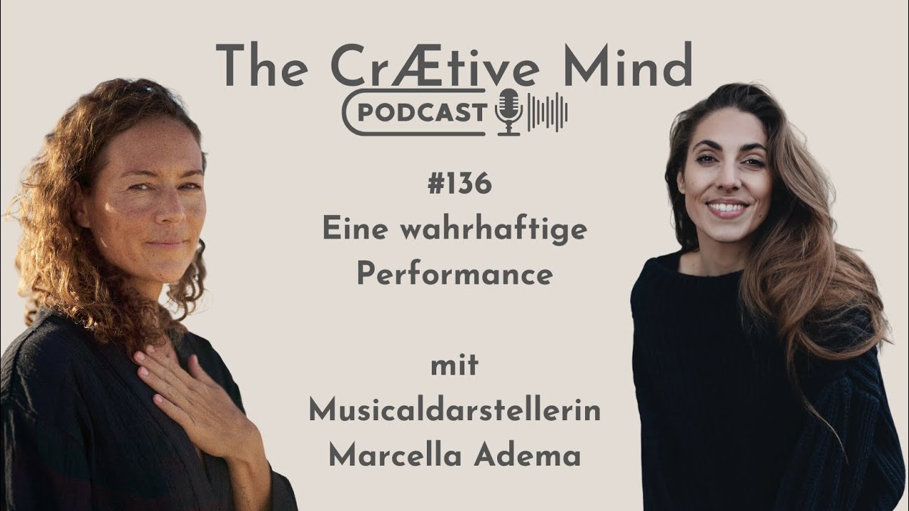 #136 Eine wahrhaftige Performance - mit Marcella Adema