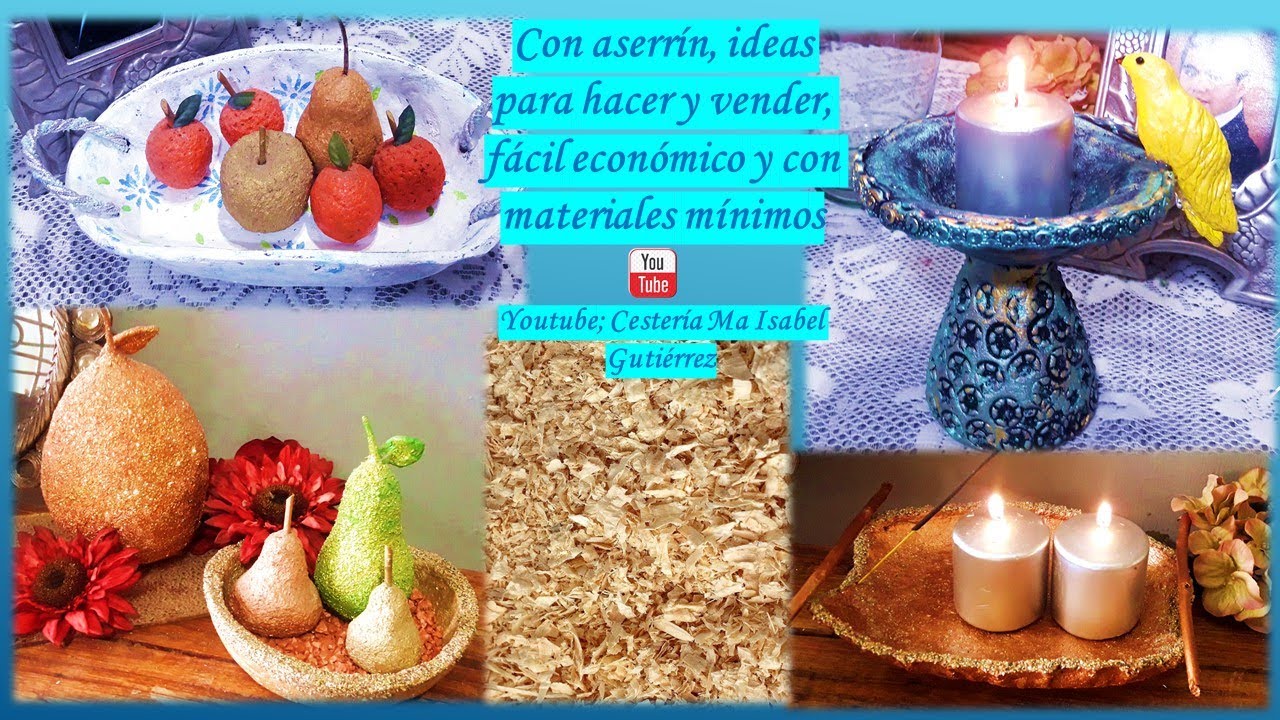 Manualidades hermosas con aserrín para hacer y vender. Beautiful crafts with sawdust