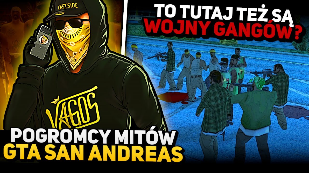 GANGI Z LOS SANTOS OPANOWAŁY LAS VENTURAS? | POGROMCY MITÓW GTA SAN ANDREAS! 