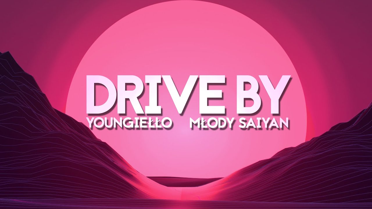 Jagieł ft. Młody Saiyan - Drive by (Official Lyrics Video)