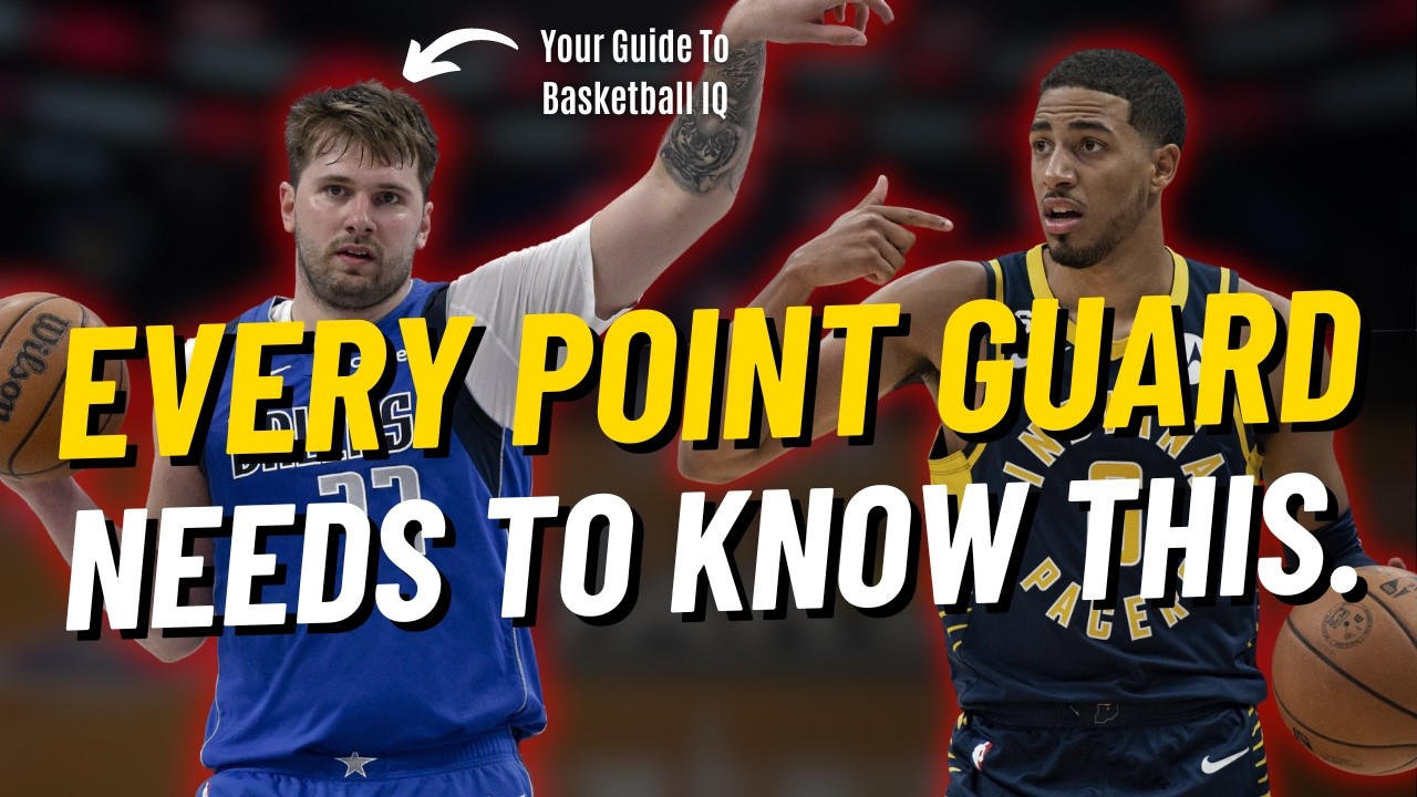 The Point Guard's Ultimate Guide To Basketball IQ