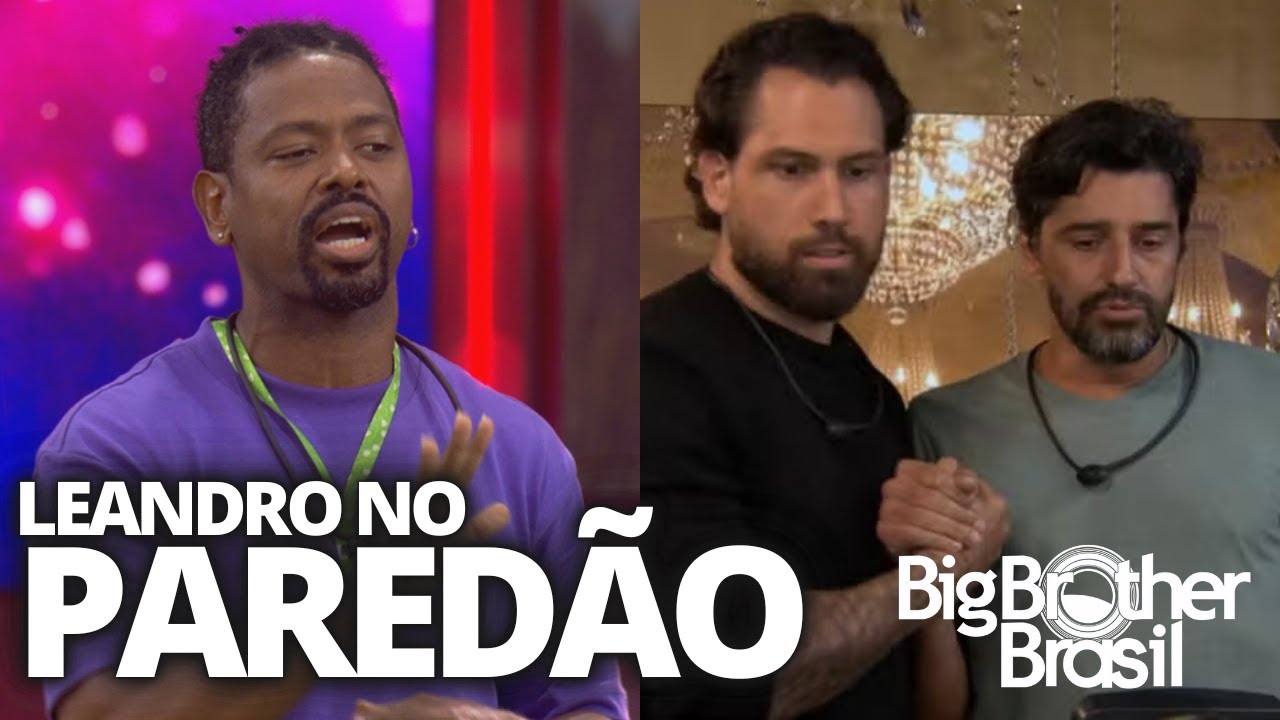 🔴 BBB 26: LEANDRO NO PAREDÃO; CAIXA SURPRESA CAUSA; MILENA SOFRE PRECONCEITO e ANA PAULA REAGE