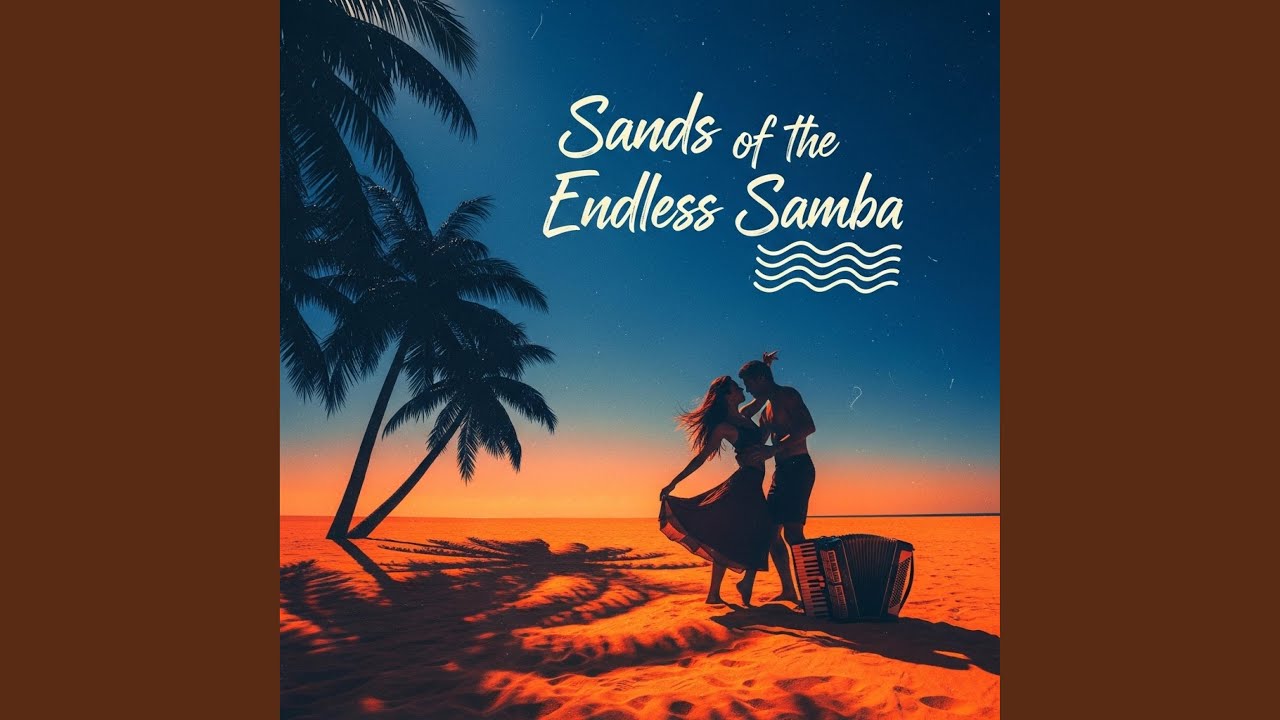 Sands of the Endless Samba