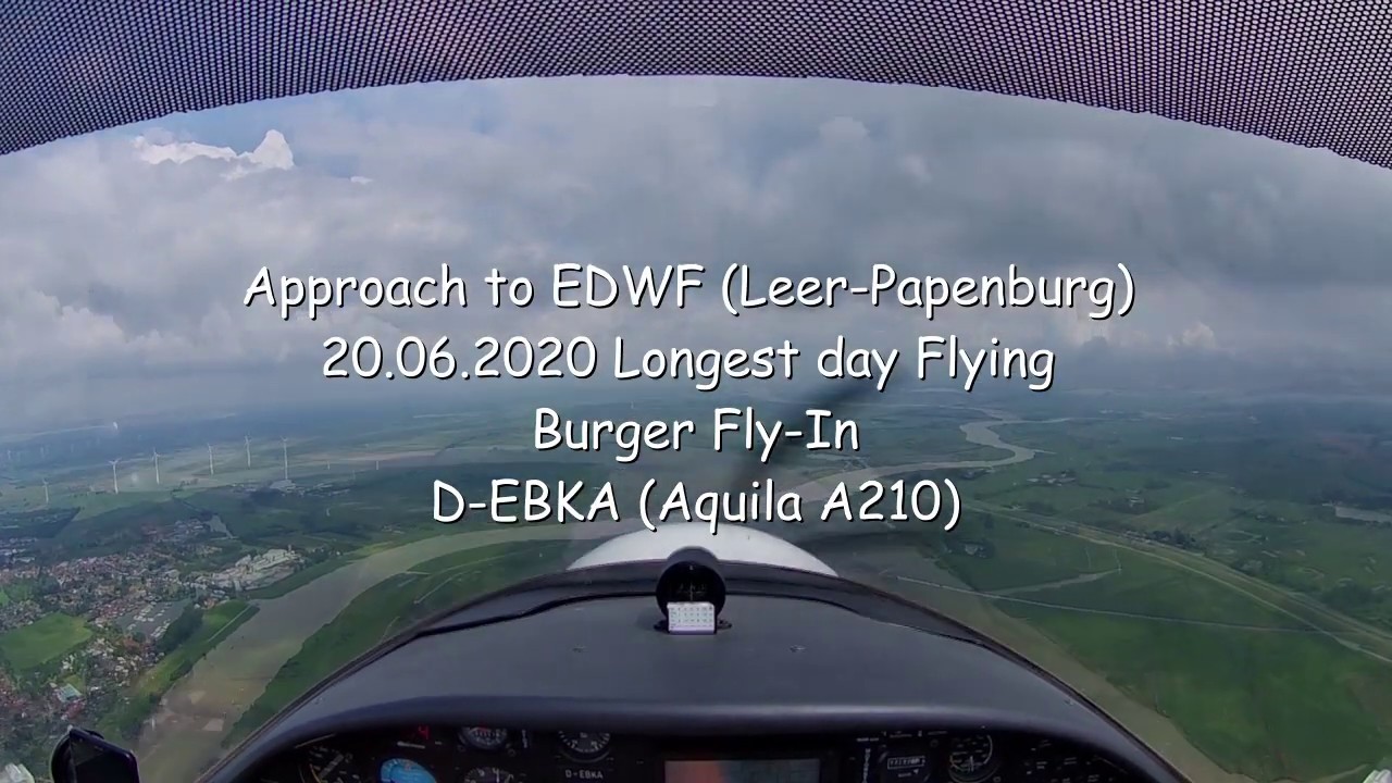 VFR Approach EDWF (Leer-Papenburg) Longest Day - Flying 2020-06-20 / Aquila A210
