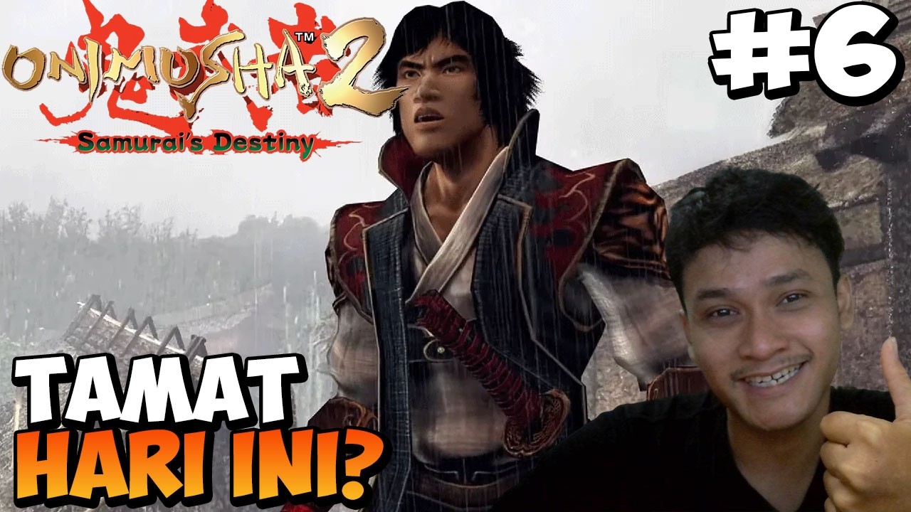 TAMAT HARI INI KAH? | ONIMUSHA 2