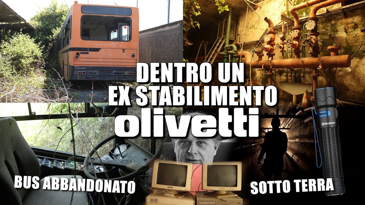 IN QUESTO STABILIMENTO OLIVETTI HO TROVATO UN BUS ABBANDONATO E CHILOMETRI DI GALLERIE SOTTERRANEE!