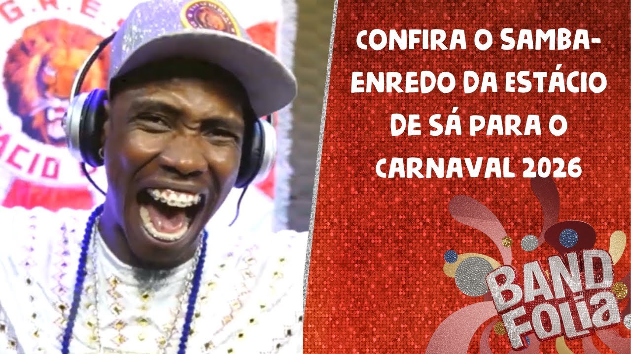 Confira o samba-enredo da Estácio de Sá para o Carnaval 2026 | Band Folia #shorts