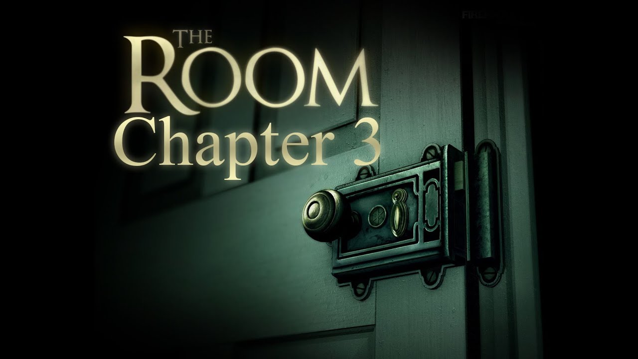 The Room - Chapter 3 - Прохождение