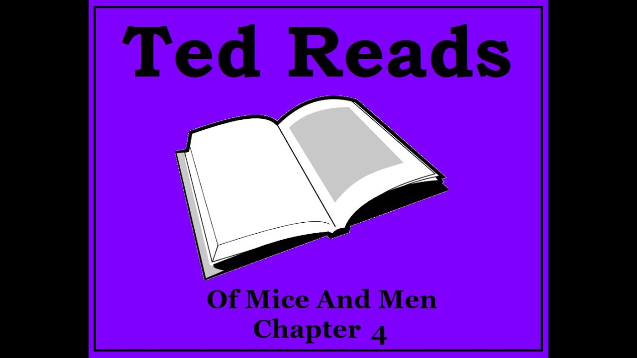 Of Mice And Men John Steinbeck Chapter 4