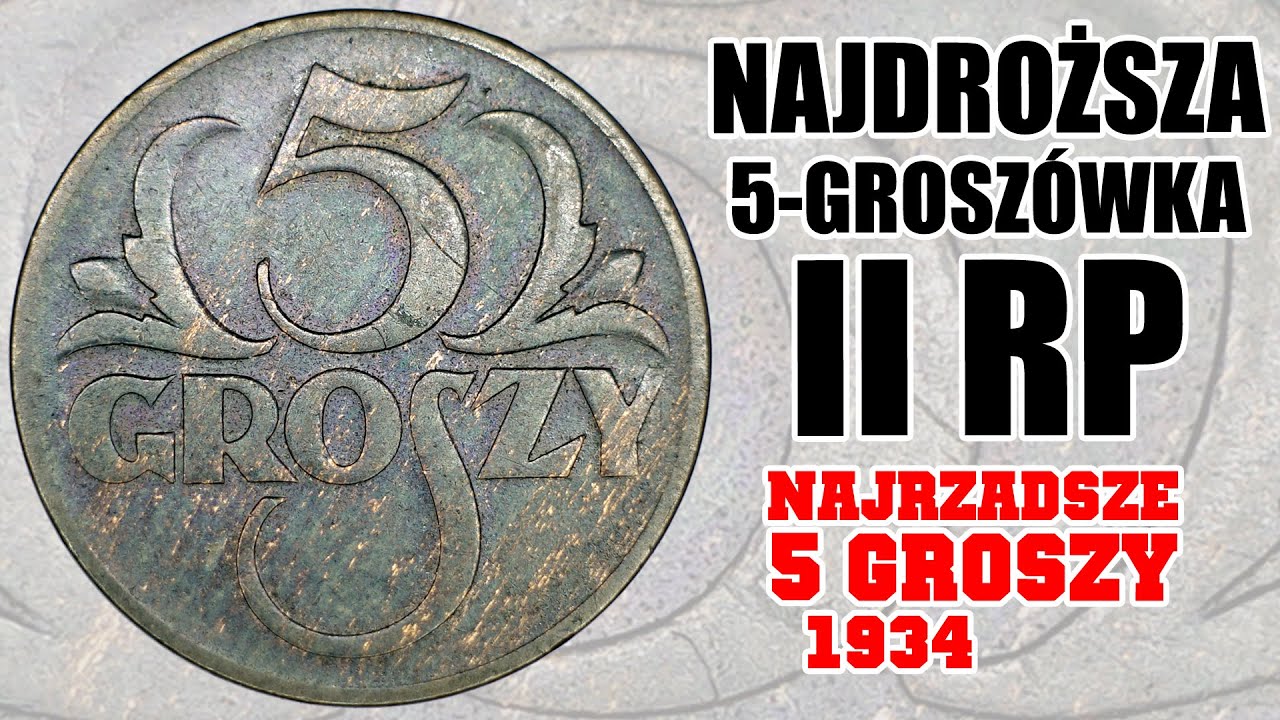 5 groszy - 1934 - Najrzadsza i najdroższa 