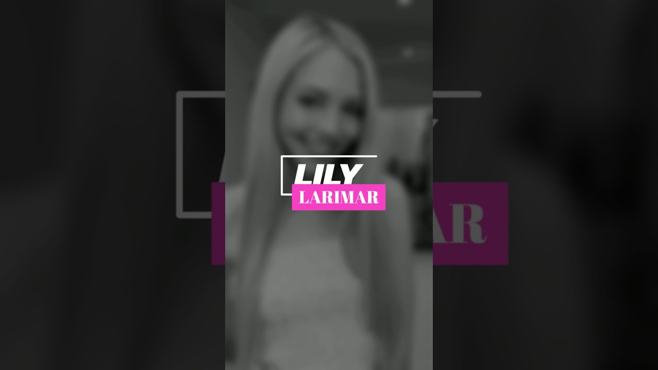 Lily Larimar  Hot Young Pornstar 🔞😍//
