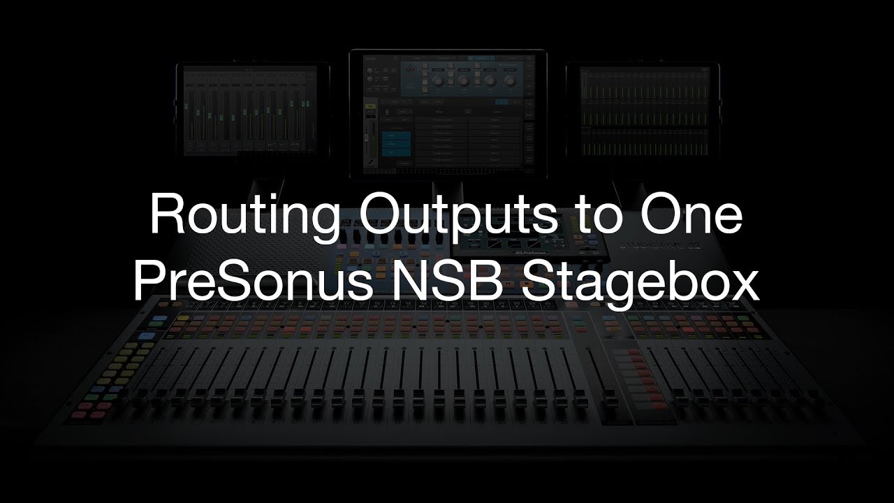 Маршрутизация выходов на один сценический блок PreSonus NSB