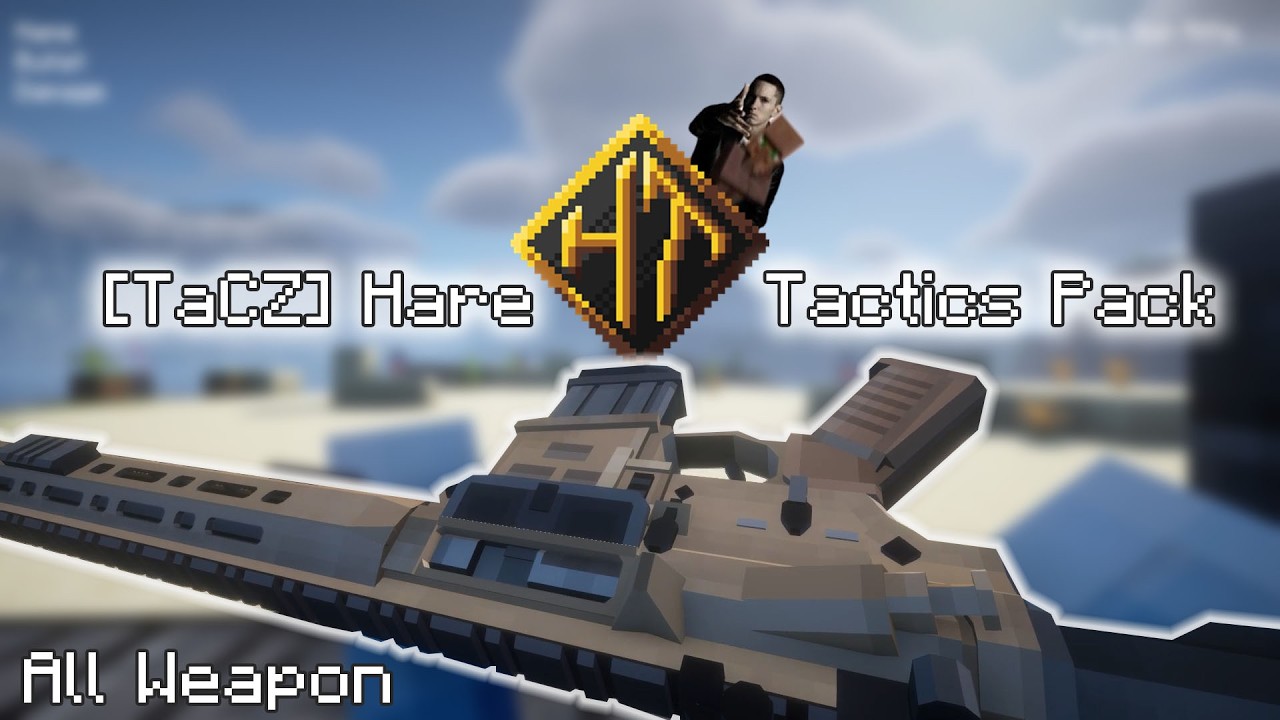 Minecraft | All Weapon | [TaCZ] Hare Tactics Pack | v1.1.0