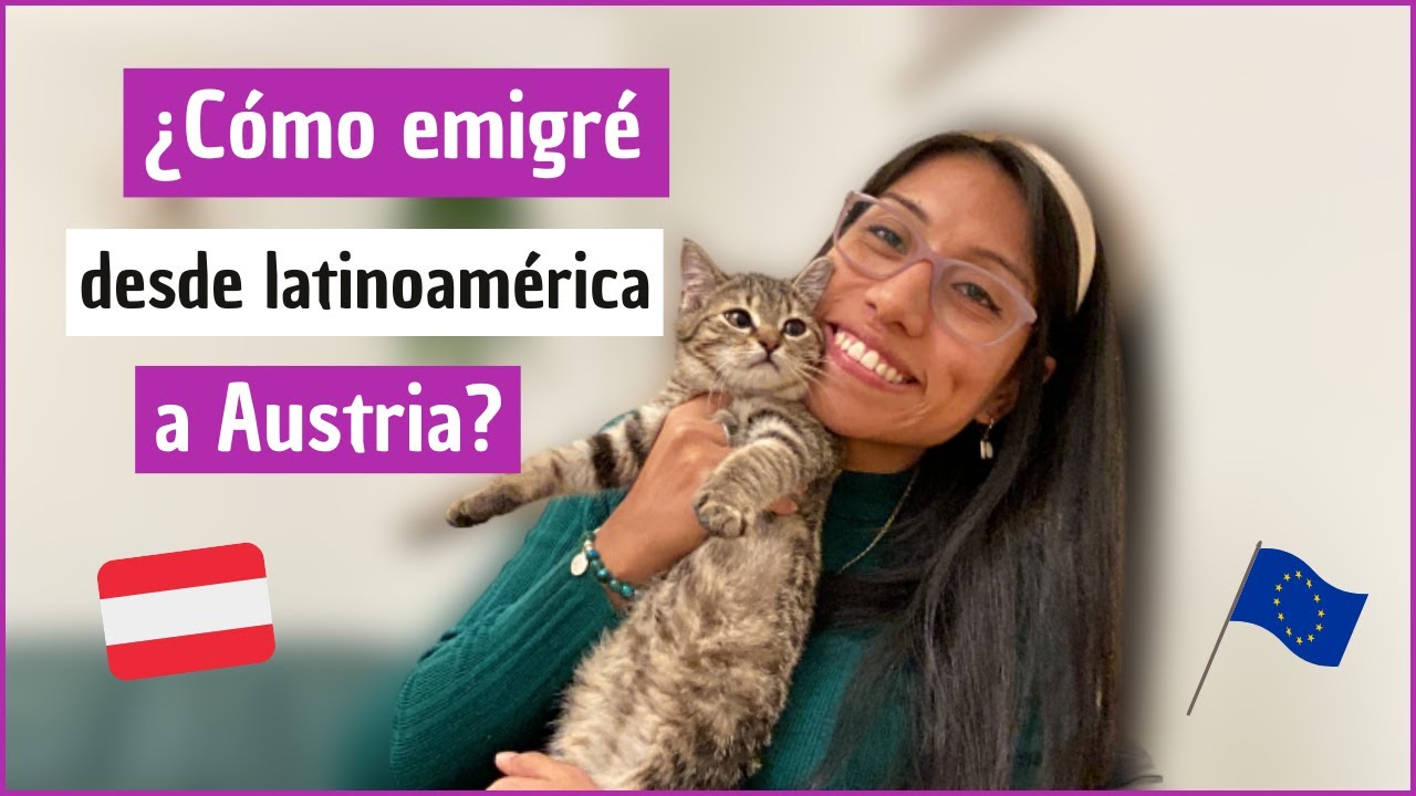 #storytime ✅¿Cómo EMIGRÉ desde LATINOAMÉRICA a AUSTRIA, Europa❓Sin nacionalidad europea🤞💯