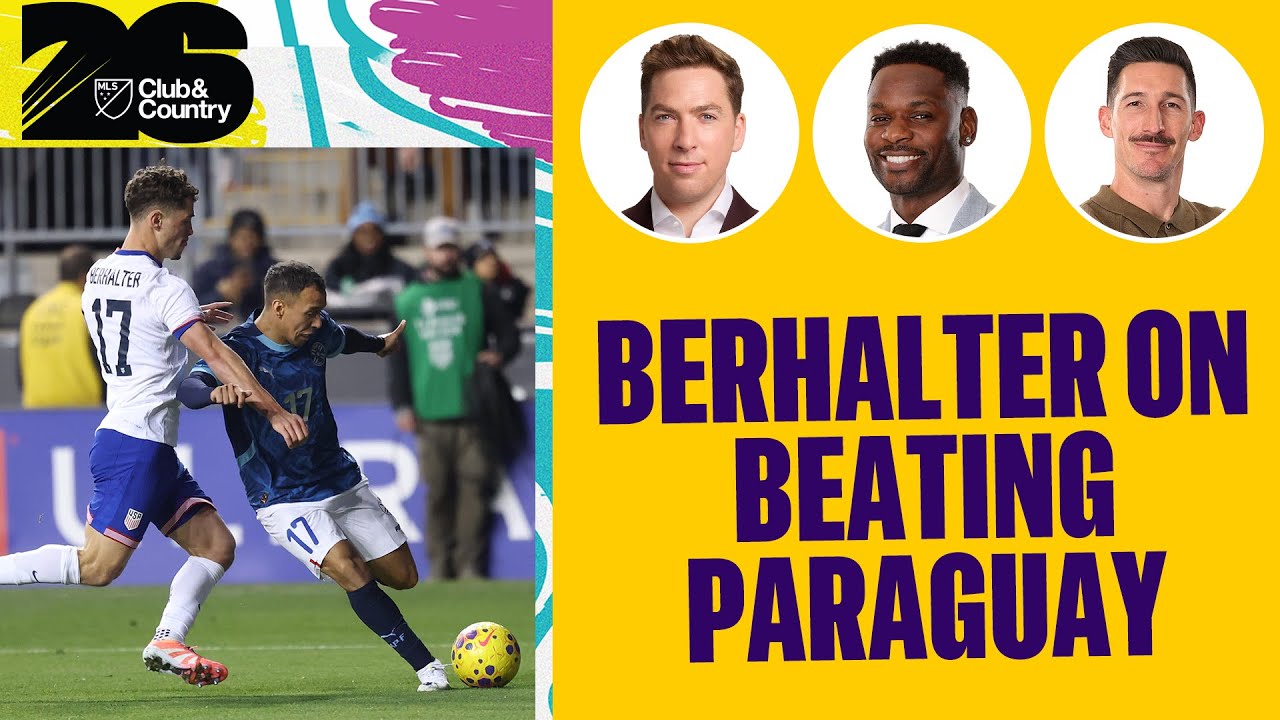 Sebastian Berhalter on World Cup memories, USMNT Beating Paraguay