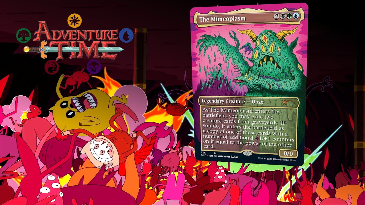 The Mimeoplasm | Adventure Time Deck Tech | Vorthos Themed