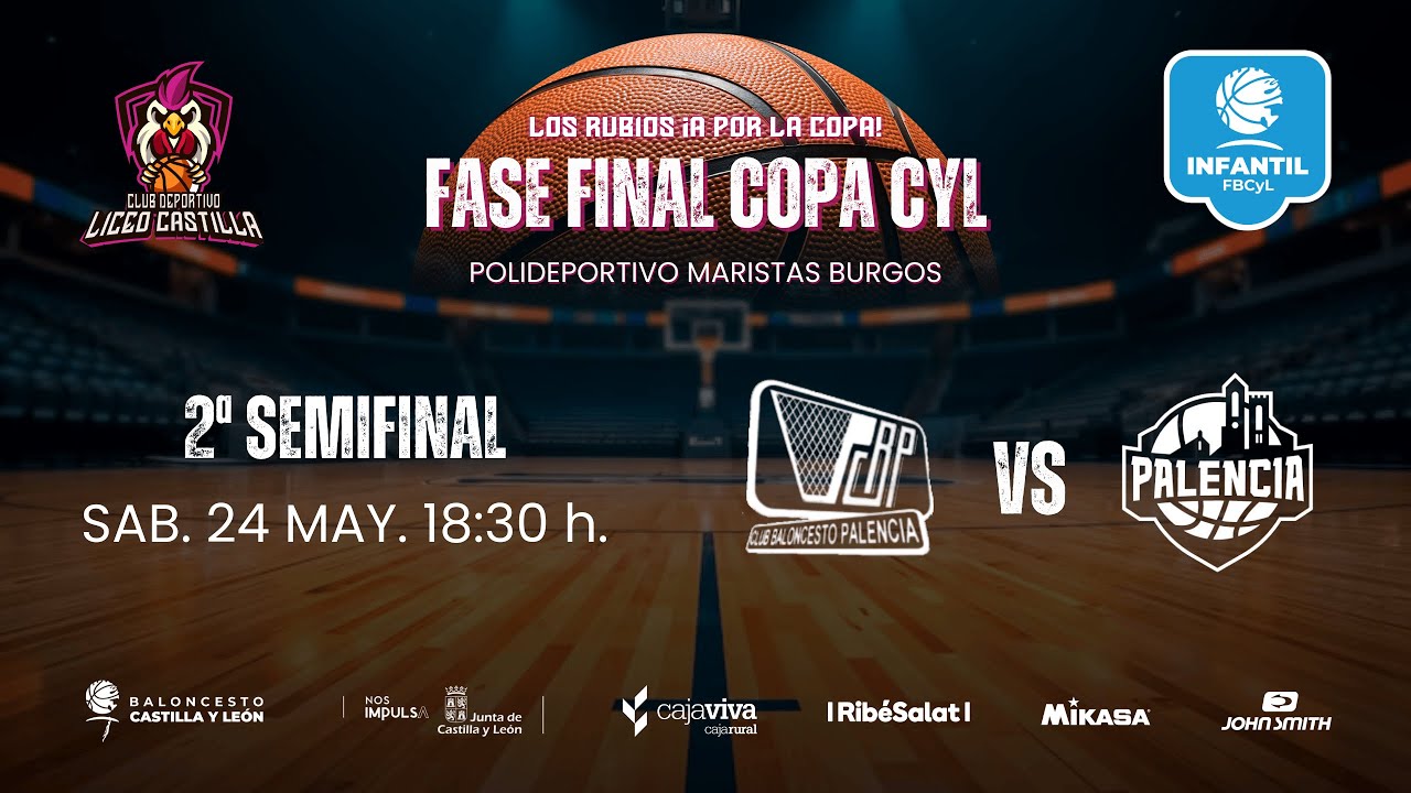Adarsa Maristas VS CB Palencia 🏀 2ª Semifinal Fase FInal Copa Fbcyl Infantil 2024-25