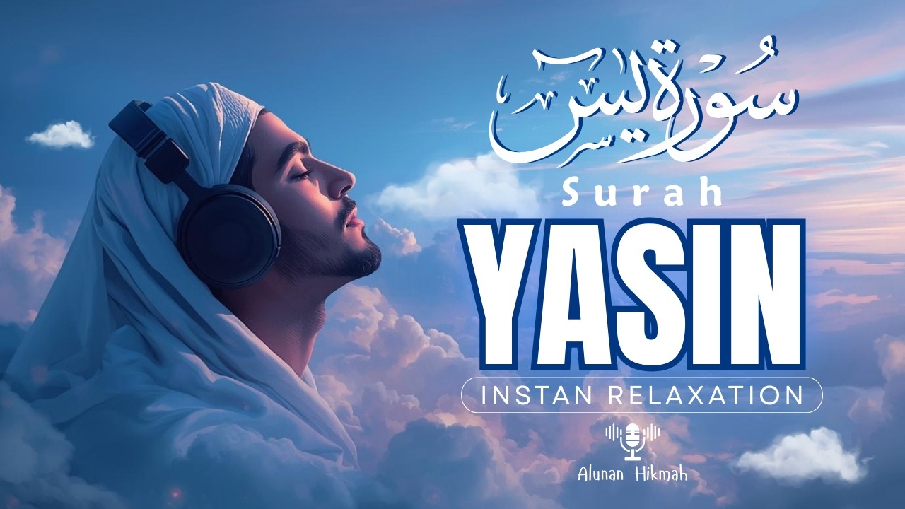 Ultimate Surah Yasin(Yaseen) سورة يس | Peaceful Lofi Quran Recitation for Healing & Inner Calm #love