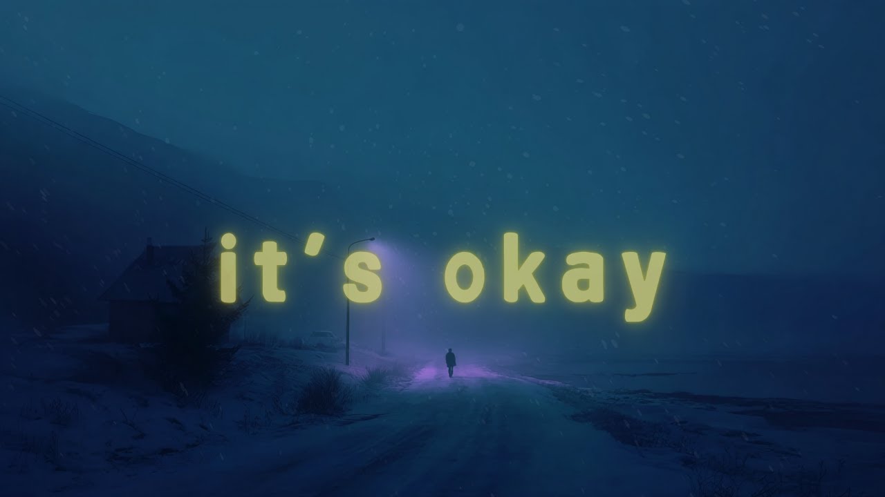 it's okay, you can rest