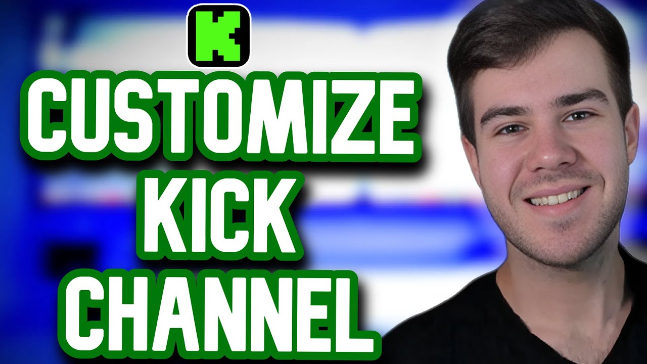 Как настроить свой канал KICK ✅ (создать панели Kick, настроить баннеры и многое другое)