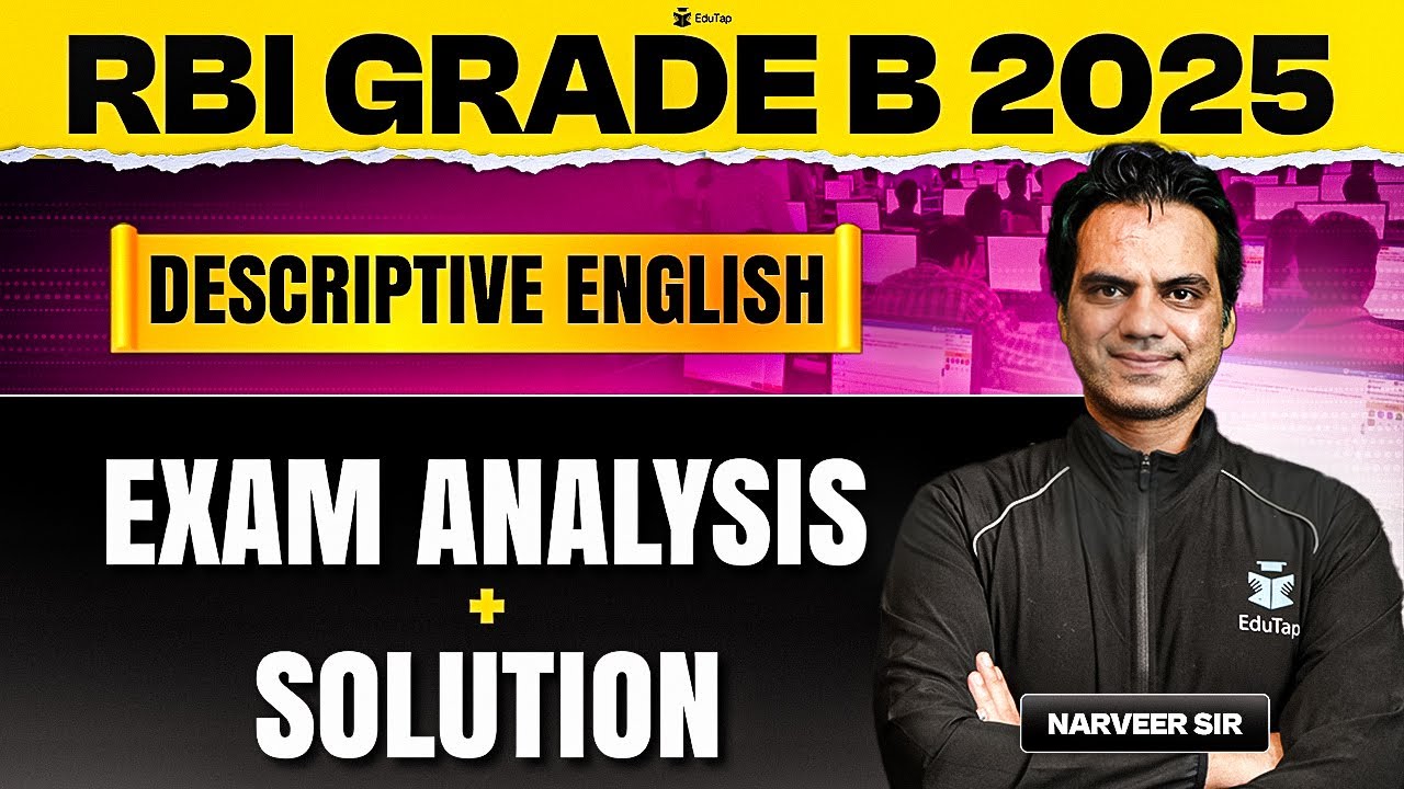 RBI Grade B Descriptive English Exam Analysis & Solution 2025 | EduTap
