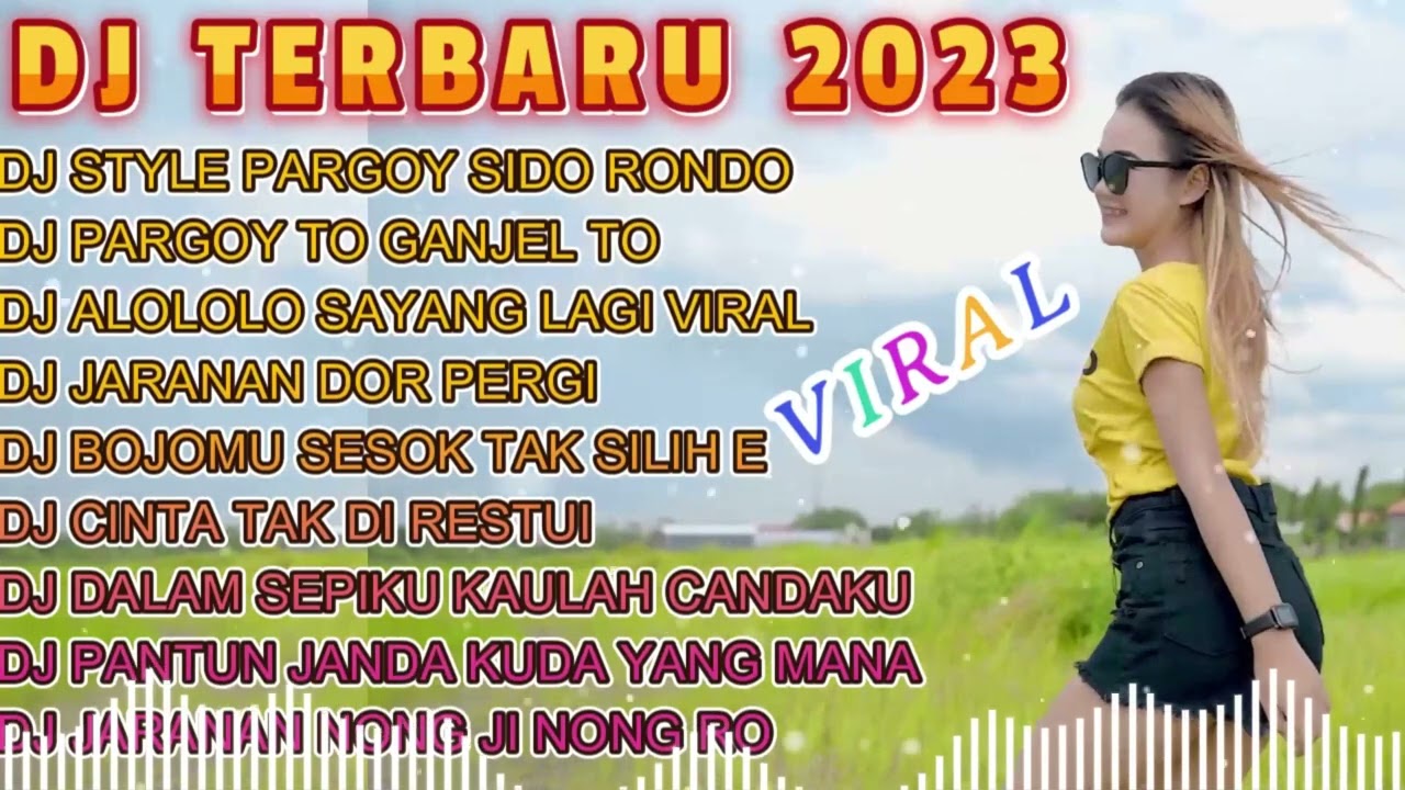 DJ TIKTOK TERBARU 2023 || DJ STYLE PARGOY SIDO RONDO VIRAL FYP TIKTOK FULLBASS TERBARU 2023