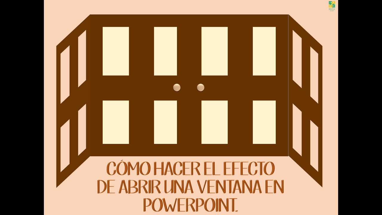 Cómo Hacer El Efecto De Abrir Una Ventana En PowerPoint