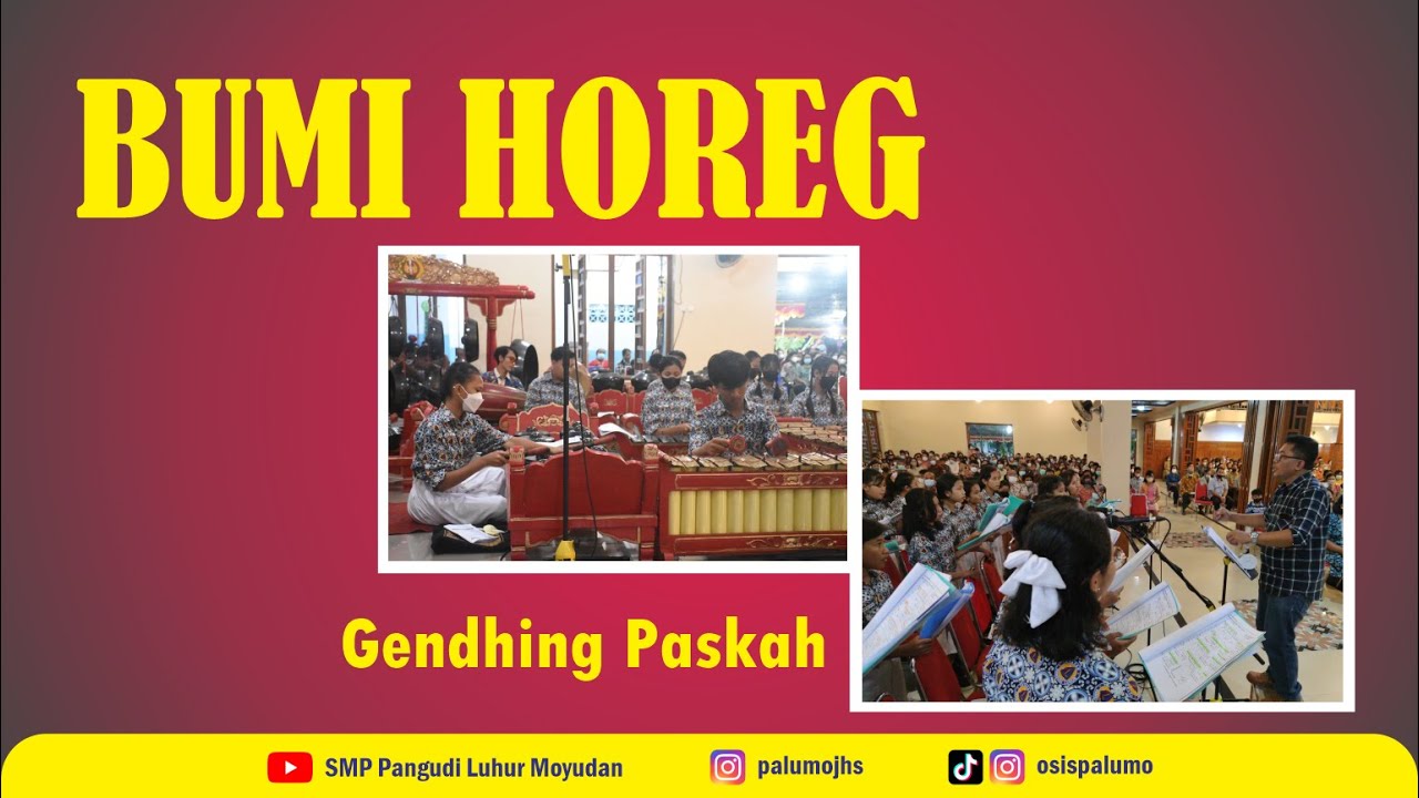 Bumi Horeg - Vigili Paskah - Gendhing KA. 356