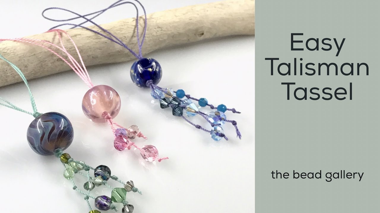 Easy Glass Bead Talisman Tassel at The Bead Gallery, Honolulu