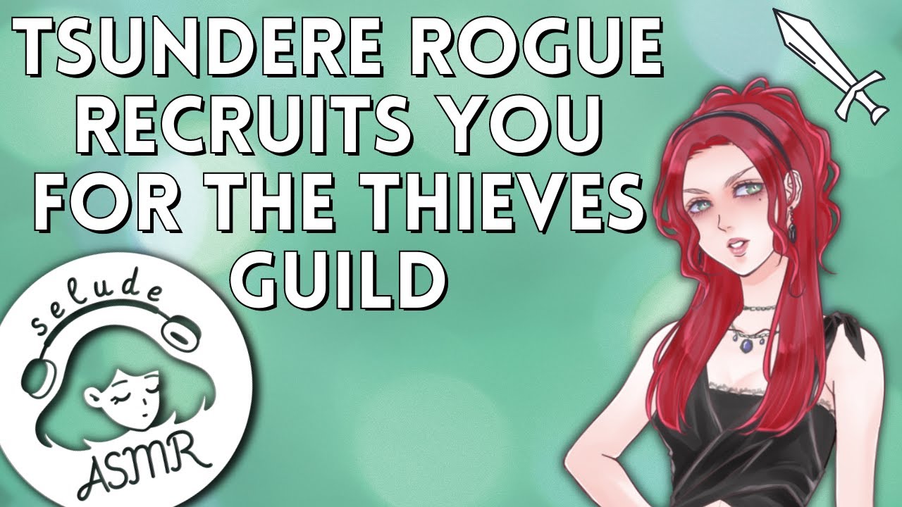 ASMR RP | Tsundere Rogue Recruits You for the Thieves Guild🗡 | F4A | Fantasy Roleplay | Soft Spoken