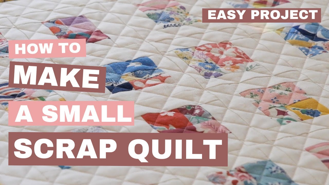How to make a small scrap quilt using vintage fabrics! Easy way to showcase precious fabrics.