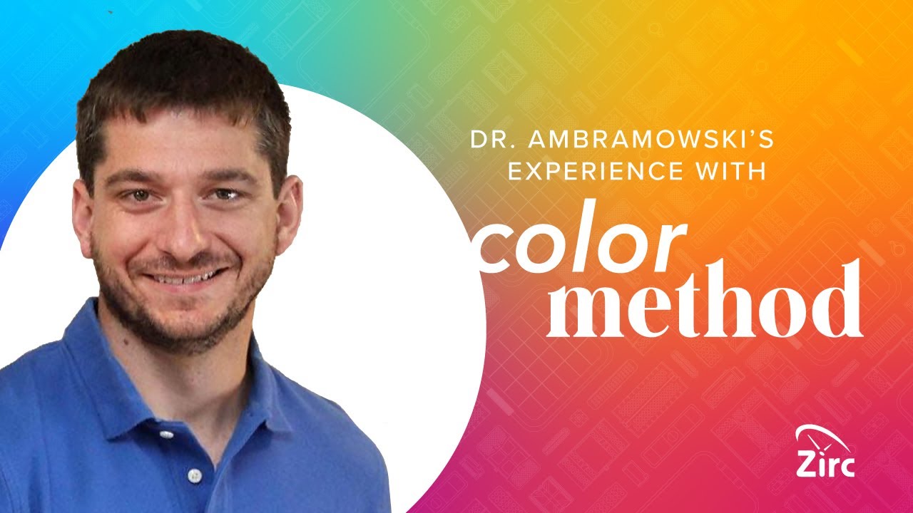 Color Method | Dr. Abramowski's Experience