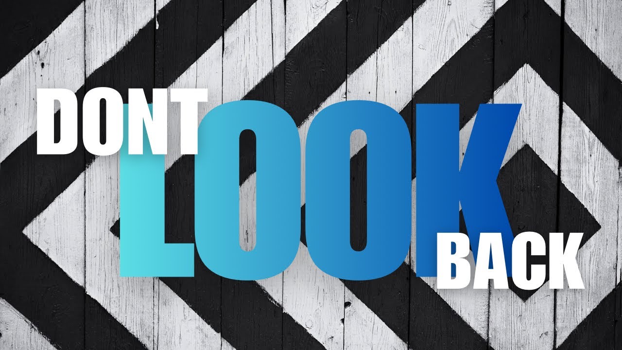 Don’t Look back | Anderson Munhoz |